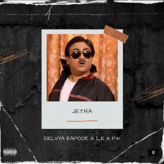 Jetha by Eklvya Kapoor