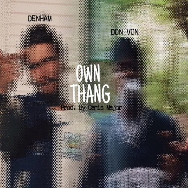 Own Thang