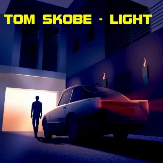 Light by Tom Skobe