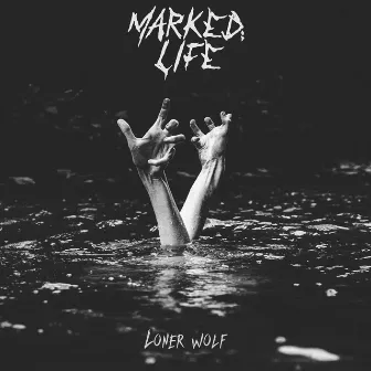 Loner Wolf by Marked;Life