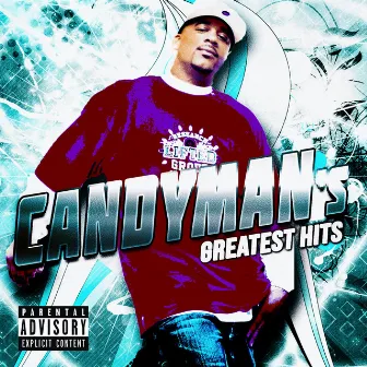 Candyman's Greatest Hits by Candyman