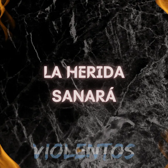 La herida sanará