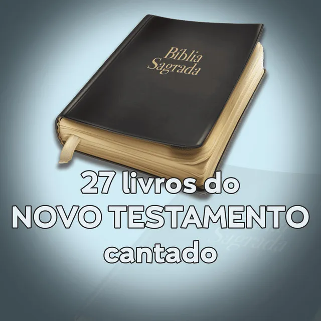 Aprenda os 27 Livros do Novo Testamento Cantando