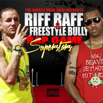 Rap Game Superstars by Freestyle Bully