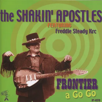 Frontier a Go Go by Shakin' Apostles