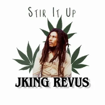 Stir It Up by Revus