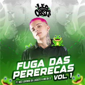 Fuga das Pererecas, Vol. 1 by DJ LEO COSTA