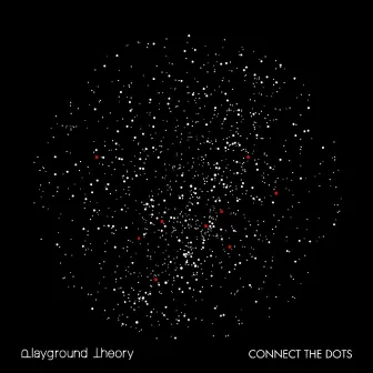 Connect the Dots by Playground Theory