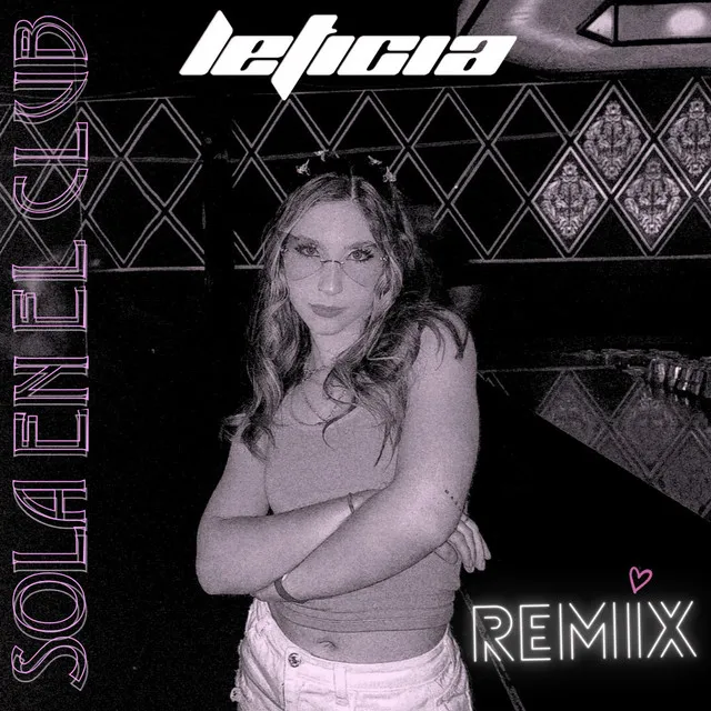 Sola en el club - Remix