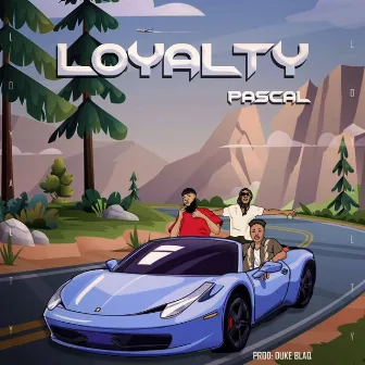 Loyalty by Pascal Godfavorite