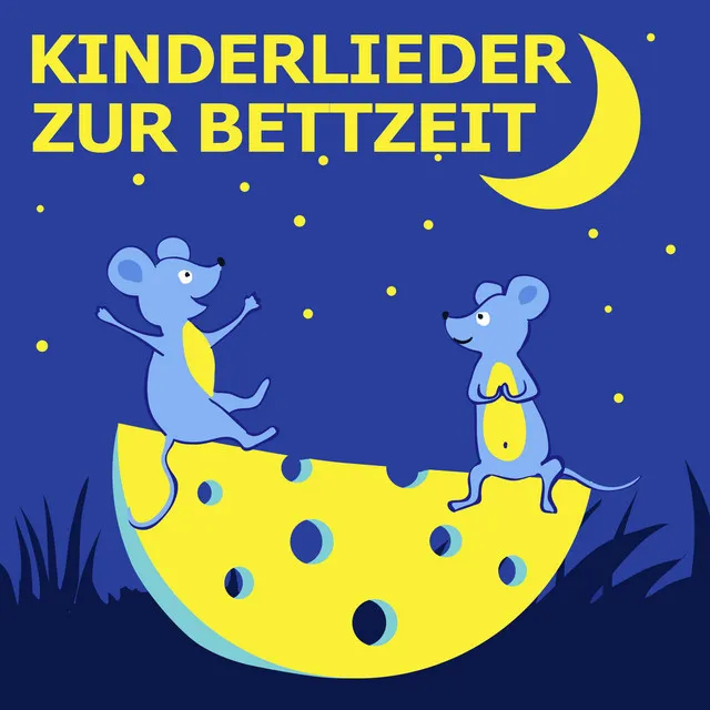 Kinderlieder zur Bettzeit