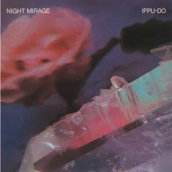 NIGHT MIRAGE +7 by Ippu-Do