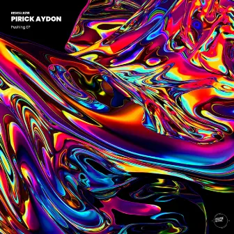 Pushing EP by Pirick Aydon