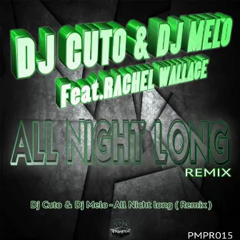 All Night Long by DJ Melo