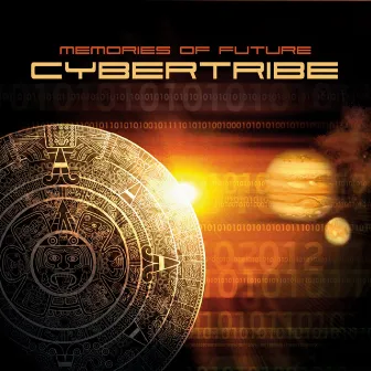 Memories of Future by Cybertribe