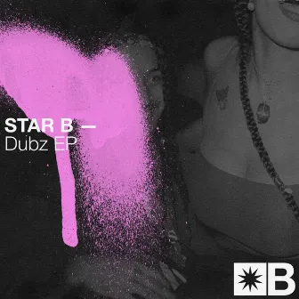 Dubz by Star B