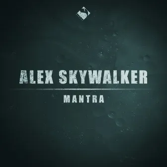 Mantra by Alex SkyWalker