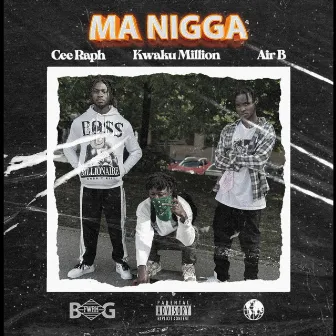 Ma Nigga by Air B