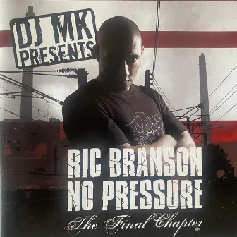 No Pressure by Ric Branson