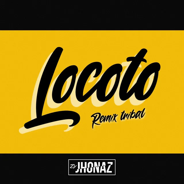 Locoto - Tribal