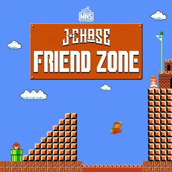 Friend Zone by J. Chase