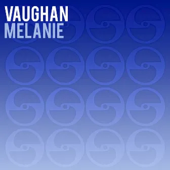 Melanie by Vaughan