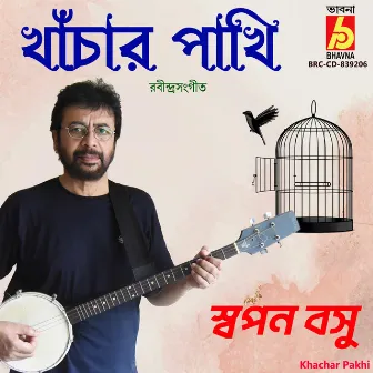 Khachar Pakhi by Swapan Basu