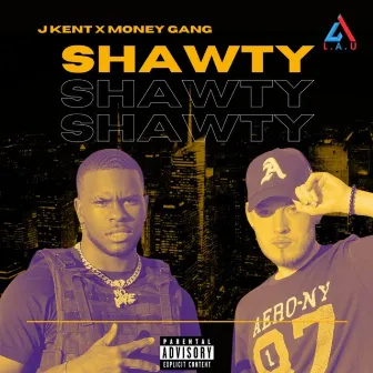 Shawty by J Kent