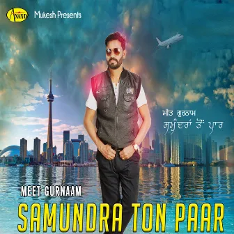 Samundra Ton Paar by Meet Gurnaam