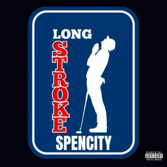 Long Stroke by Spencity