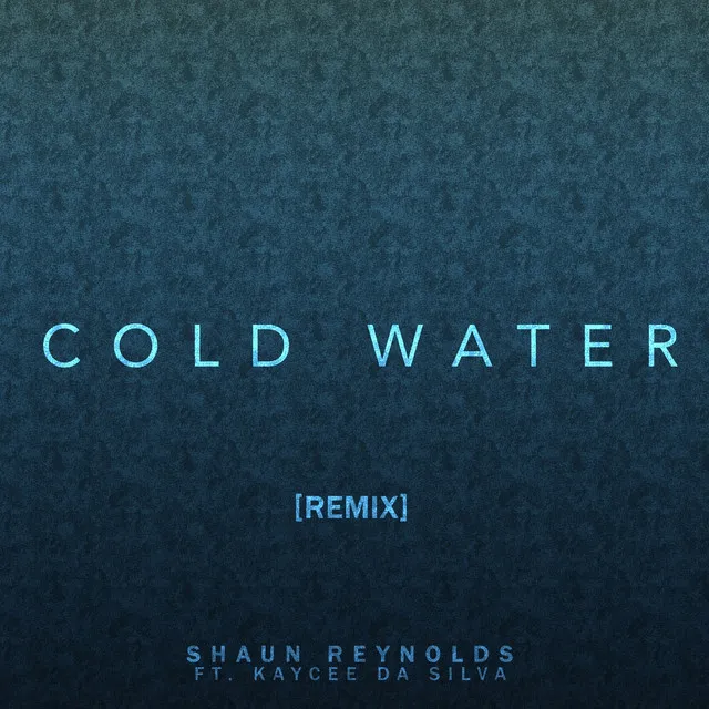 Cold Water (Remix)