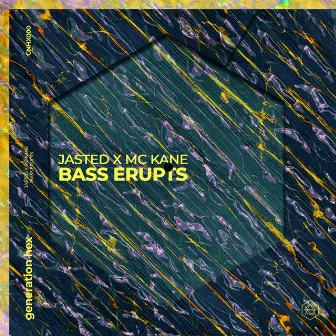 Bass Erupts by MC Kane