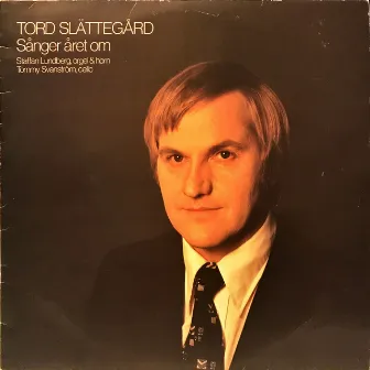 Sånger året om by Tord Slattegard