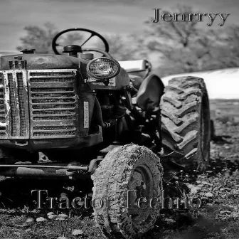 Tractor Techno by Jenrryy