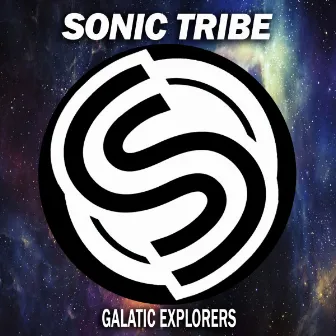 Galactic Explorers by Sonic Tribe