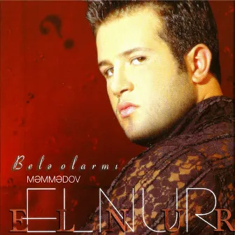 Belə Olarmı by Elnur Məmmədov