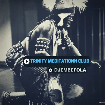 Djembefola by Trinity Meditationn Club