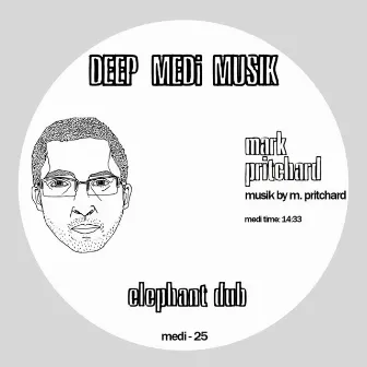 Elephant Dub by Mark Pritchard