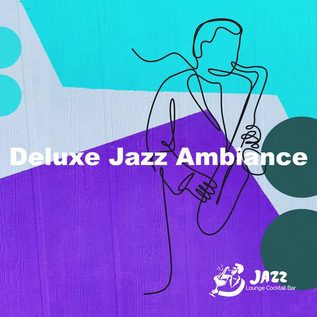 Deluxe Jazz Ambiance