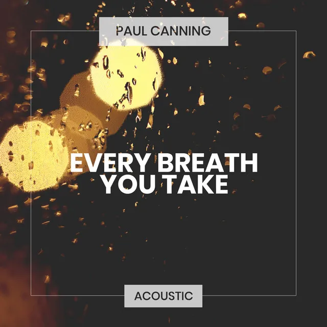 Every Breath You Take (Acoustic)