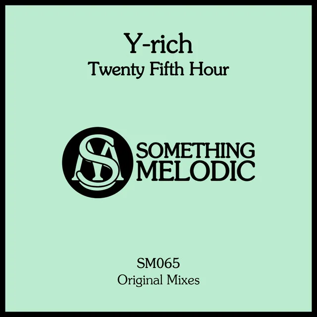 Twenty Fifth Hour - Original Mix