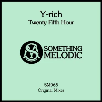 Twenty Fifth Hour by Y-rich