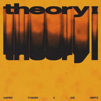 Theory I by Joe Hertz