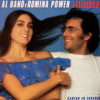 Felicidad by Al Bano And Romina Power