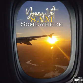 8am Somewhere by Young Vet