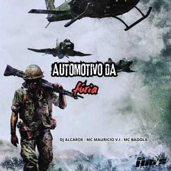 Automotivo da Fúria by DJ Alcarde