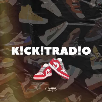 Kick it Radio by G Romano