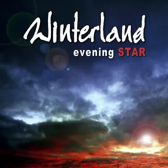 Evening STAR by Winterland