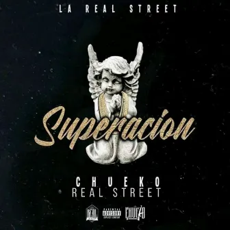 Superación by Chueko Real Street