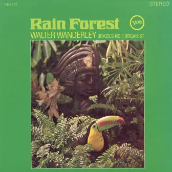 Rain Forest by Walter Wanderley